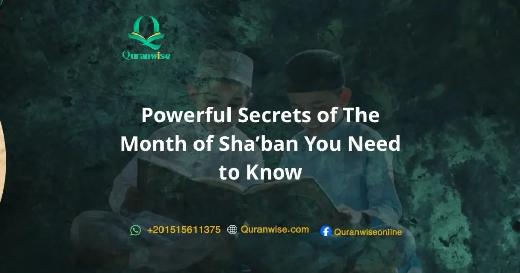 The month of Sha’ban