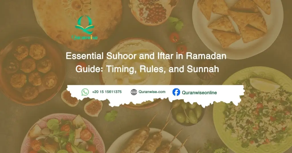 Suhoor and Iftar in Ramadan
