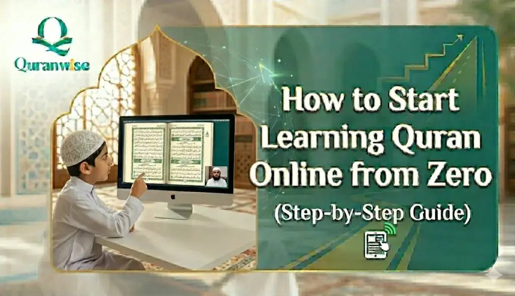 How to Start Learning Quran Online from Zero